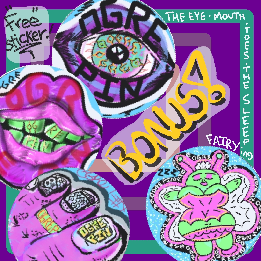 OgrePin bonus sticker promo — free sticker included in every pack, showing the eye, mouth, toes, and sleeping fairy designs